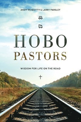 Andy McQuitty, Larry Parsley - HOBO Pastors, Häftad