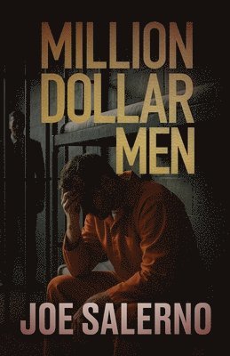 Joe Salerno - Million Dollar Men, Häftad