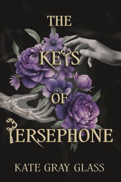 Kate Gray Glass - Keys Of Persephone, E-bok