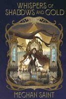 Meghan Saint - Whispers of Shadows and Gold, Häftad
