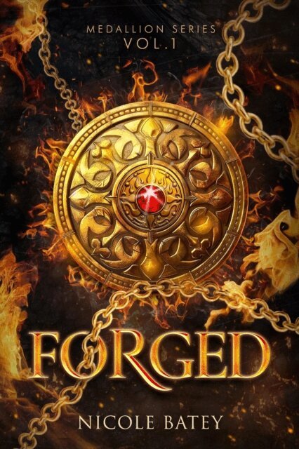 Nicole Batey - Forged, E-bok