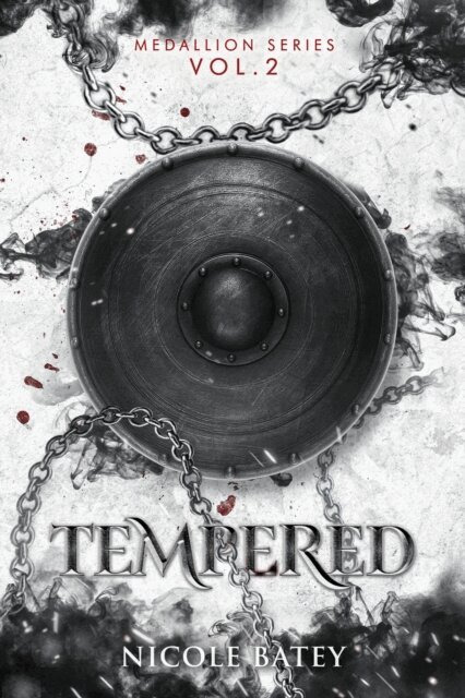 Nicole Batey - Tempered, E-bok