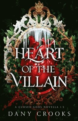 Dany Crooks - Heart of the Villain, Häftad. Tillgänglighet: Lägg i varukorg