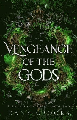 Dany Crooks - Vengeance of the Gods, Häftad. Tillgänglighet: Lägg i varukorg
