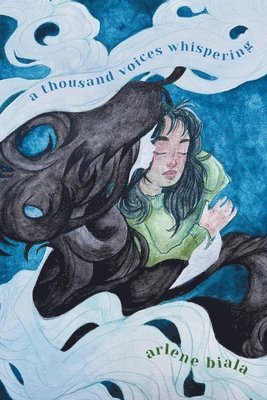 Arlene Biala - thousand voices whispering, Häftad