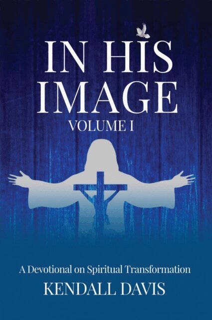 Kendall Davis - In His Image Devotional, E-bok