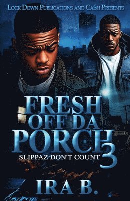 Ira B - Fresh Off Da Porch 3, Häftad. Tillgänglighet: Lägg i varukorg