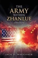 Jack D Waggoner - Army within Zhanlue, Häftad