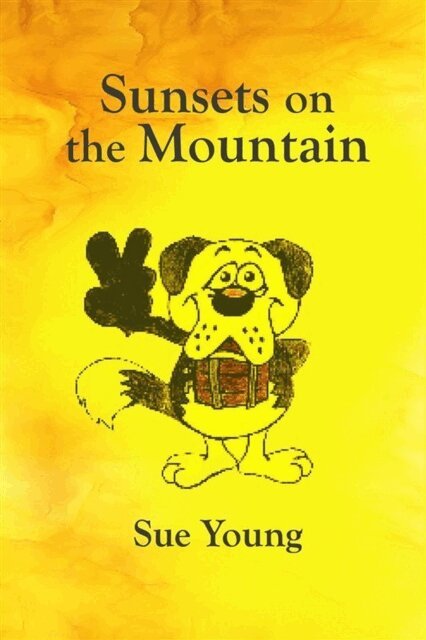 Sue Young - Sunsets on the Mountain, E-bok