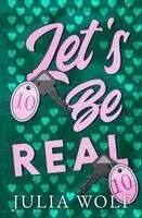 Julia Wolf - Let's Be Real, Häftad. Tillgänglighet: Lägg i varukorg
