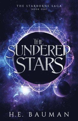 H E Bauman - Sundered Stars, Häftad