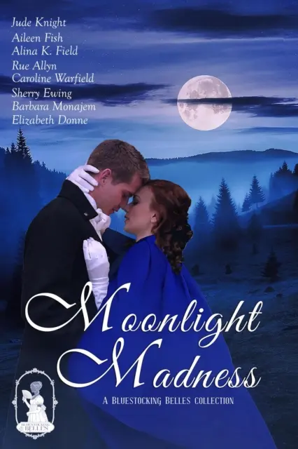 Bluestocking Belles - Moonlight Madness, E-bok. Tillgänglighet: Lägg i varukorg