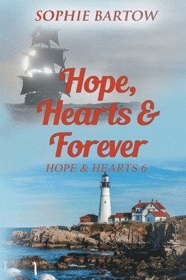 Sophie Bartow - Hope, Hearts & Forever, Häftad