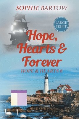 Sophie Bartow - Hope, Hearts & Forever, Häftad