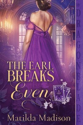 Matilda Madison - Earl Breaks Even, Häftad