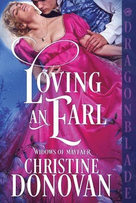 Christine Donovan - Loving an Earl, Häftad
