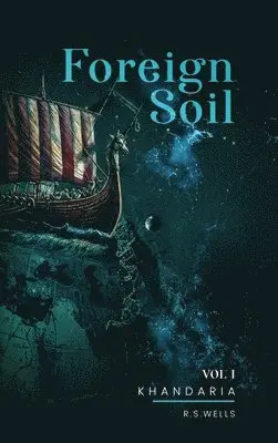 R S Wells - Foreign Soil, Inbunden. Tillgänglighet: Lägg i varukorg