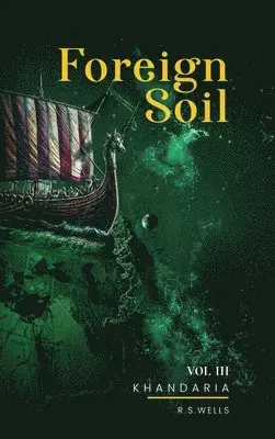 R S Wells - Foreign Soil, Inbunden. Tillgänglighet: Lägg i varukorg