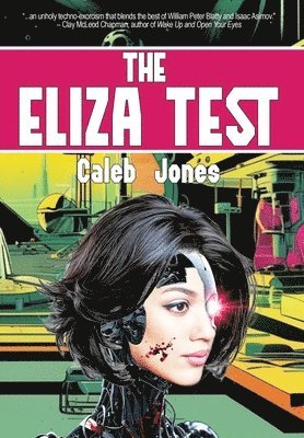 Caleb Jones - Eliza Test, Inbunden