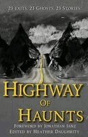 Heather Daughrity - Highway of Haunts, Häftad. Tillgänglighet: Lägg i varukorg