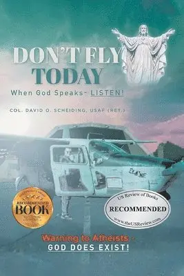 Col David O Sheiding Usaf - Don't Fly Today, Häftad. Tillgänglighet: Lägg i varukorg