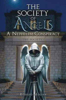 Rodolfo Molina - Society of Angels, Häftad. Tillgänglighet: Lägg i varukorg
