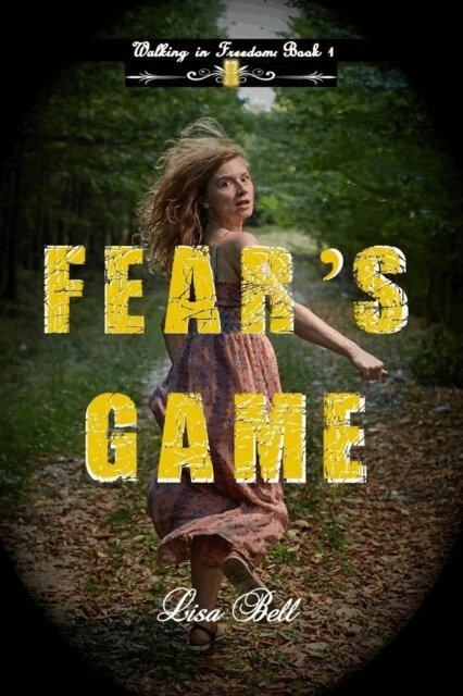 Lisa Bell - Fear's Game, E-bok
