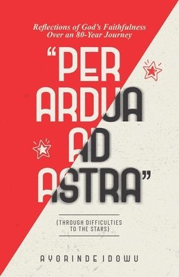 Ayorinde Idowu - Per Ardua Ad Astra, Häftad