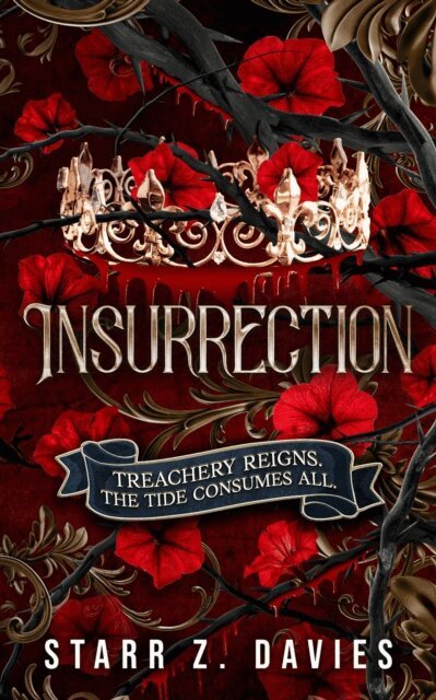 Starr Z. DAVIES - Insurrection, E-bok