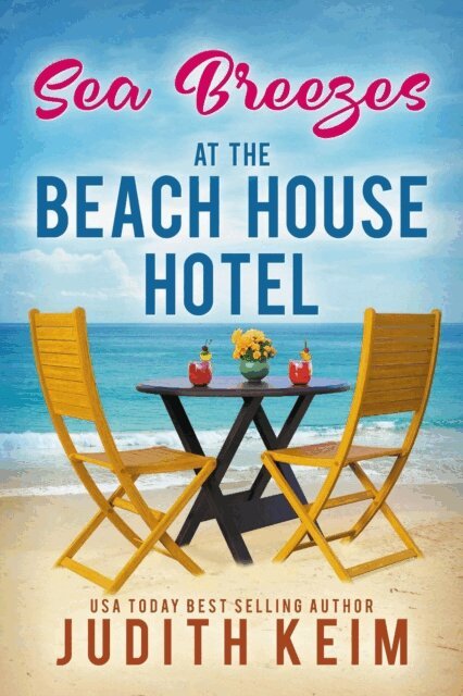 Judith Keim - Sea Breezes at The Beach House Hotel, E-bok