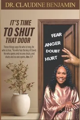 Claudine Benjamin - It's Time to Shut That Door, Häftad. Tillgänglighet: Lägg i varukorg