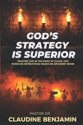 Claudine Benjamin - God's Strategy is Superior, Häftad. Tillgänglighet: Lägg i varukorg