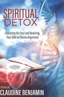 Claudine Benjamin - Spiritual Detox, Häftad. Tillgänglighet: Lägg i varukorg