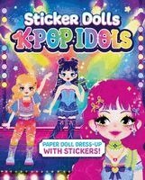 Sticker Dolls: K-Pop Idols: Paper Doll Dress-Up with Stickers!, Häftad