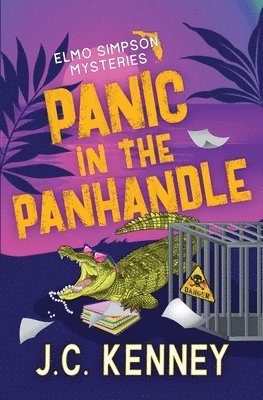 J C Kenney - Panic in the Panhandle, Häftad