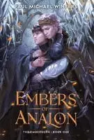 Paul Michael Winters - Embers of Analon, Inbunden. Tillgänglighet: Lägg i varukorg