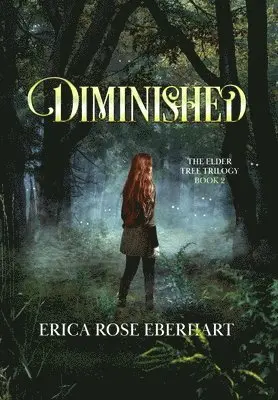 Erica Rose Eberhart - Diminished, Inbunden. Tillgänglighet: Lägg i varukorg