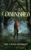 Erica Rose Eberhart - Diminished, Häftad. Tillgänglighet: Lägg i varukorg