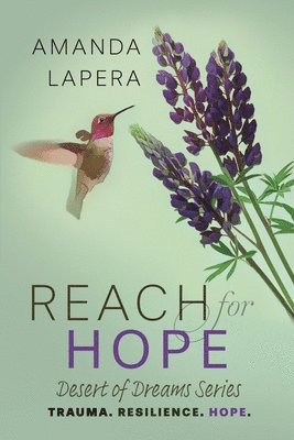Amanda Lapera - Reach for Hope, Häftad