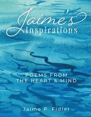 Jaime P Fidler - Jaime's Inspirations, Häftad. Tillgänglighet: Lägg i varukorg
