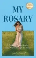 Jennifer Moorcroft - My Rosary, Häftad. Tillgänglighet: Lägg i varukorg