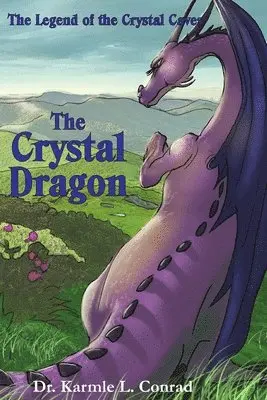 Karmle L Conrad - Crystal Dragon, Häftad. Tillgänglighet: Lägg i varukorg