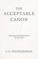 C O Shepherdson - Acceptable Canon, Häftad