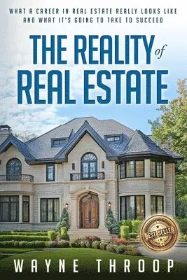 Wayne Throop - Reality of Real Estate, Häftad. Tillgänglighet: Lägg i varukorg