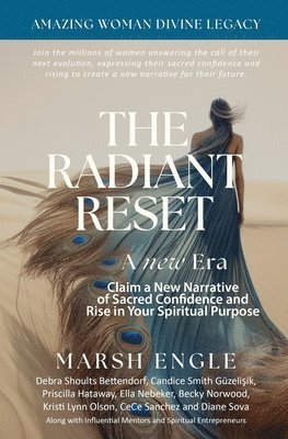 Debra Shoults Bettendorf, Candice Smith Güzelışık, Priscilla Hataway - Radiant Reset, Häftad