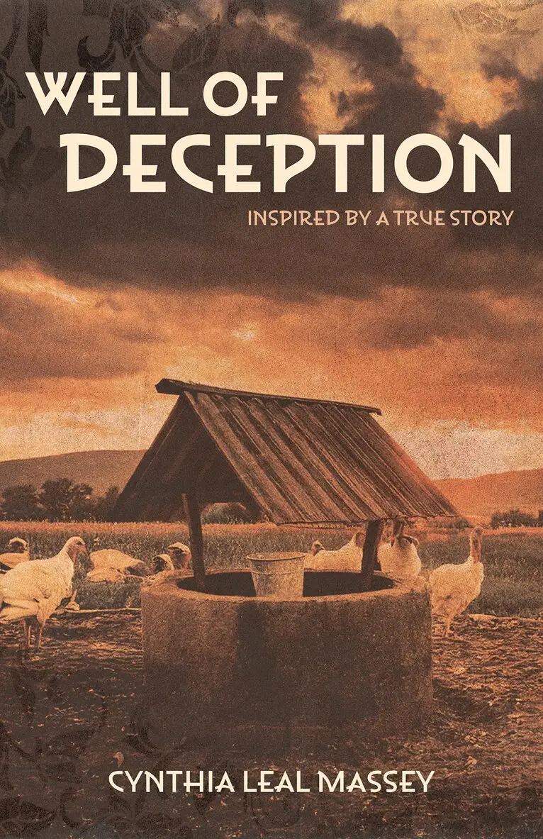 Cynthia Leal Massey - Well of Deception, Häftad. Tillgänglighet: Lägg i varukorg