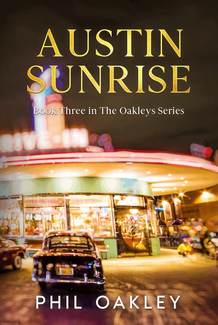 Phil Oakley - Austin Sunrise, Häftad