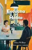 Ellen Wilbur - Escucha y habla, Häftad. Tillgänglighet: Lägg i varukorg