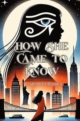 L Shapley Bassen - How She Came to Know, Häftad. Tillgänglighet: Lägg i varukorg