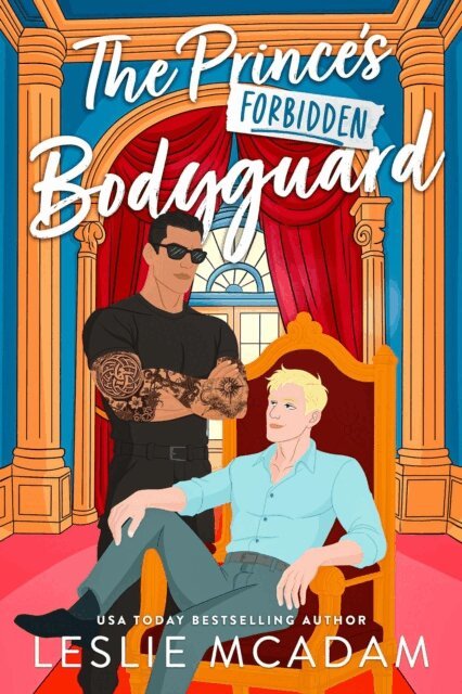 Leslie McAdam - Prince's Forbidden Bodyguard, E-bok